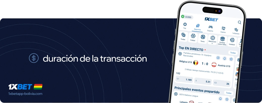 Duración de la transacción 1xbet Betapk Bolivia